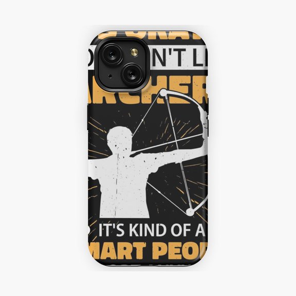 Protective iPhone Case Archery Is for Smart People Phone Case Bold Archer Quote Print IP13/14 Magnetic MagSafe Compatible