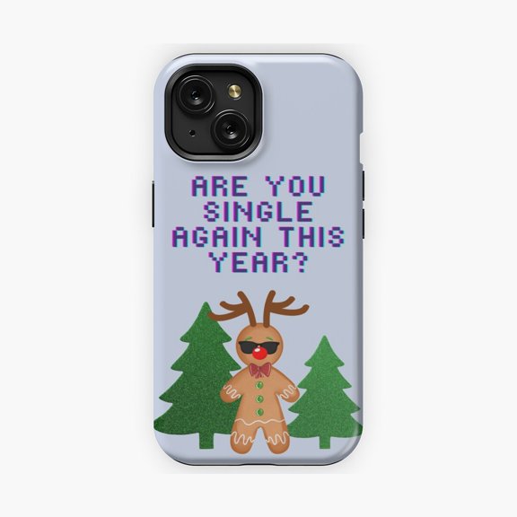 Protective iPhone Case Are You Single Again This Year Quote Phone Case Awkward Family Dinner Slogan Cover IP15 Magnetic MagSafe Compatible