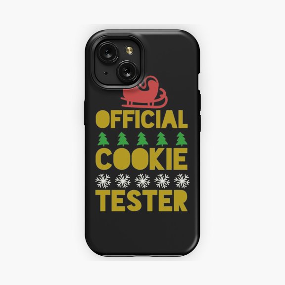 Protective iPhone Case Cookie Tester Winter Seasonal Quote Phone Case Baking Pastry Chef Slogan Shield IP13/14 Magnetic MagSafe Compatible