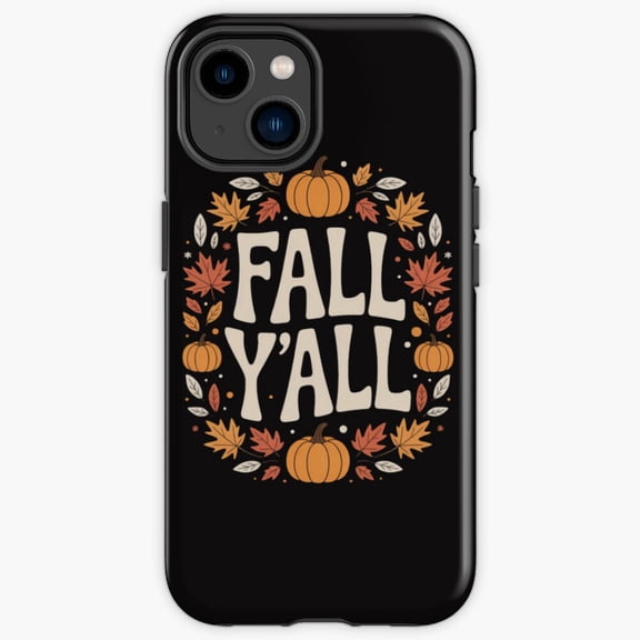 Protective iPhone Case Fall Yall Southern Country Autumn Slogan Typography Cover Variant Two IP15 Magnetic MagSafe Compatible