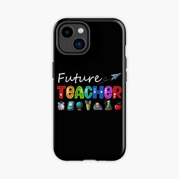 Protective iPhone Case Future Teacher Career Phone Case IP13/14 Magnetic MagSafe Compatible