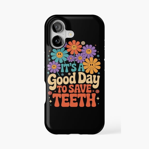 Protective iPhone Case Good Day To Save Teeth Dental Professional Phone Case IP15 Pro Magnetic MagSafe Compatible