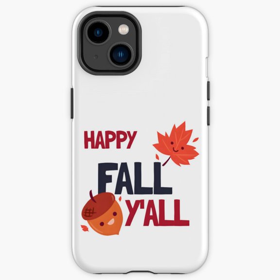 Protective iPhone Case Happy Fall Yall Southern Country Autumn Slogan Typography Guard IP16 Magnetic MagSafe Compatible