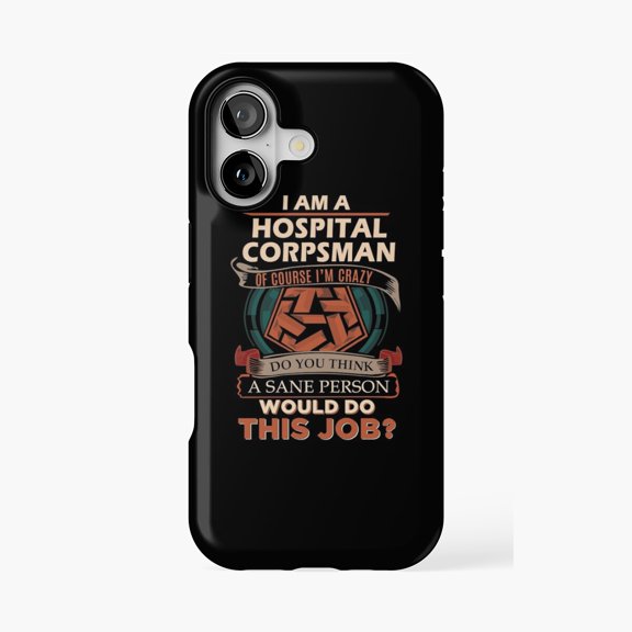 Protective iPhone Case Hospital Corpsman Reliable Professional Job Phone Case IP15 Magnetic MagSafe Compatible