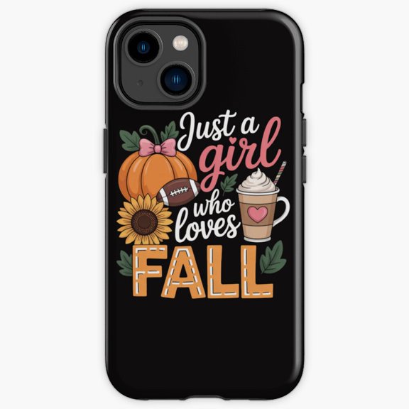 Protective iPhone Case Just A Girl Who Loves Fall Autumn Thanksgiving Typography Cover IP13/14 Magnetic MagSafe Compatible
