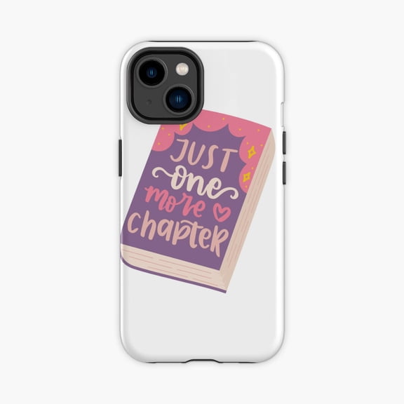 Protective iPhone Case Just One More Chapter Bookish Design Phone Case IP13/14 Magnetic MagSafe Compatible