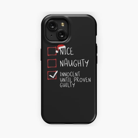 Protective iPhone Case Naughty Or Nice Innocent Until Proven Quote Phone Case Courtroom Attorney Slogan Shield IP16 Magnetic MagSafe Compatible