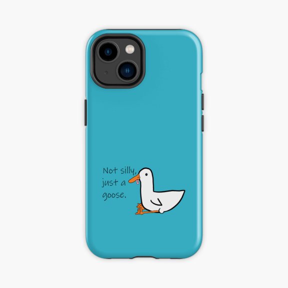 Protective iPhone Case Not Just A Goose Design Phone Case IP15 Magnetic MagSafe Compatible