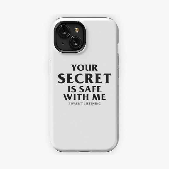Protective iPhone Case Secret Is Safe With Me Minimalist Quote Design Phone Case Confidential Trust Slogan Cover IP15 Magnetic MagSafe Compatible