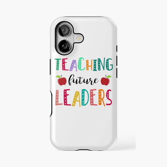 Protective iPhone Case Teachers Future Leaders Phone Case IP13/14 Magnetic MagSafe Compatible