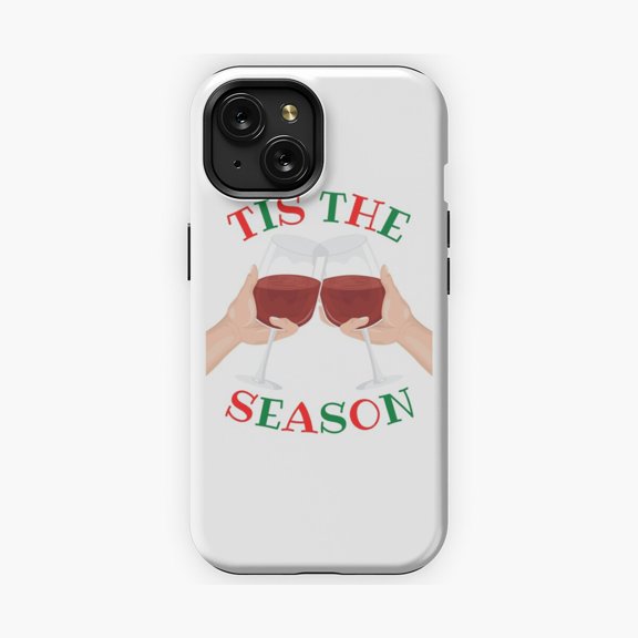 Protective iPhone Case Tis The Season To Wine Quote Protective Phone Case Vineyard Shield IP16 Magnetic MagSafe Compatible