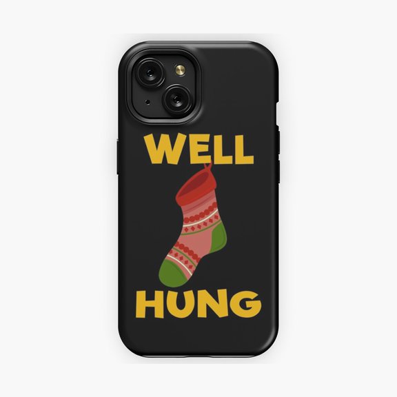 Protective iPhone Case Well Hung Stocking Quote Inspired Phone Case Cheeky Innuendo Fireplace Joke Cover IP 17 Magnetic MagSafe Compatible