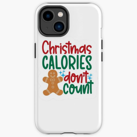 Protective iPhone Case Winter Calories Don'T Count Feast Diet Slogan Cover IP16 Magnetic MagSafe Compatible
