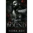 thumbnail image 1 of The Protector Protector: Bound, Book 3, (Paperback), 1 of 1