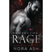 The Protector Protector Rage, Book 1, Paperback