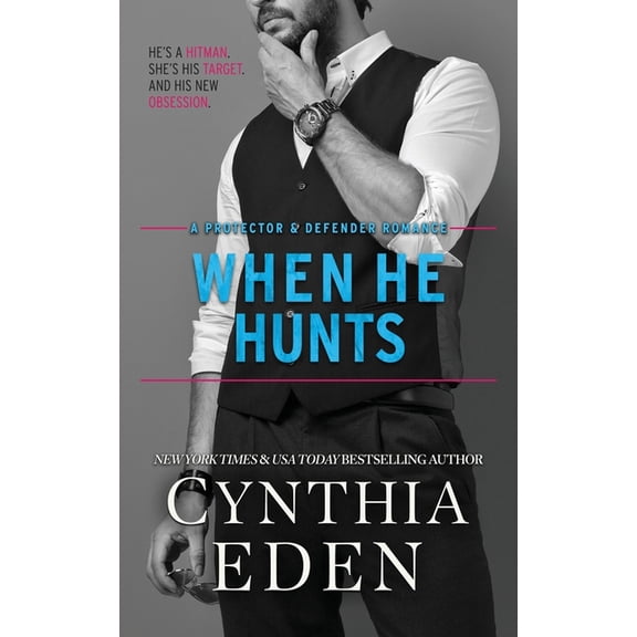 Protector and Defender Romance When He Hunts, Book 2, (Paperback)