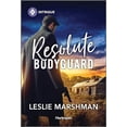 thumbnail image 1 of Pre-Owned Resolute Bodyguard: A Western Bodyguard Romance (Mass Market Paperback) 1335591672 9781335591678, 1 of 1