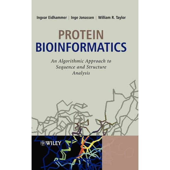 Protein Bioinformatics: An Algorithmic Approach to Sequence and Structure Analysis, (Hardcover)