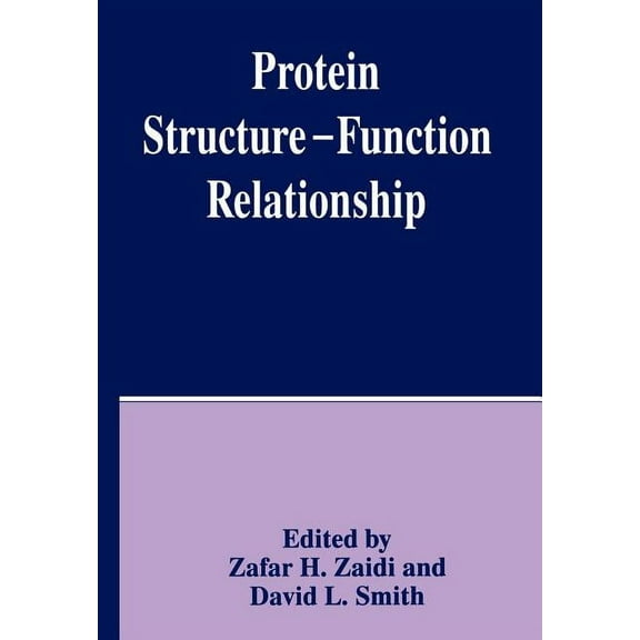 Protein Structure -- Function Relationship, (Paperback)