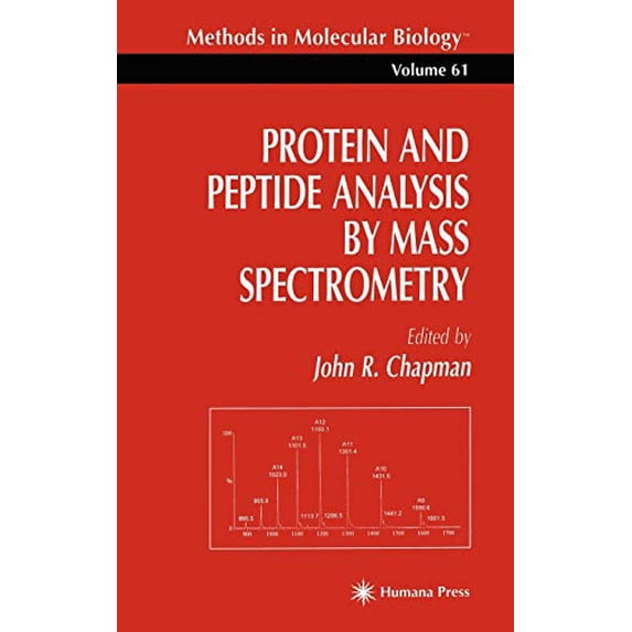 Pre-Owned Protein and Peptide Analysis by Mass Spectrometry: 61 (Methods in Molecular Biology) Paperback