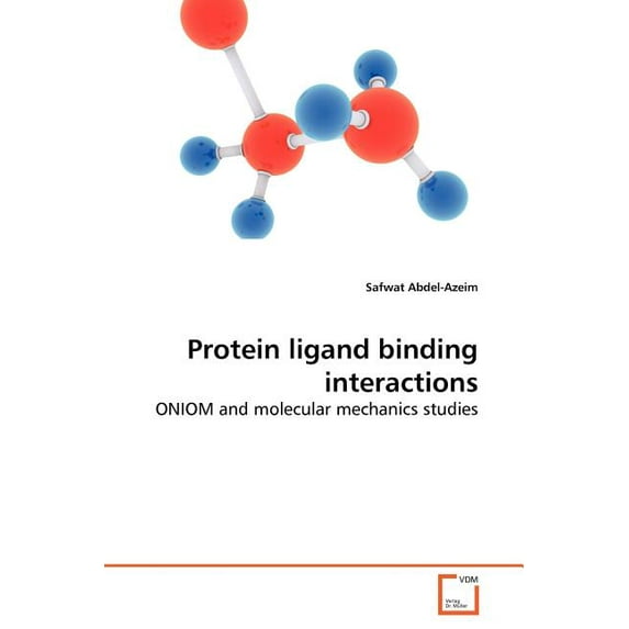 Protein ligand binding interactions (Paperback)