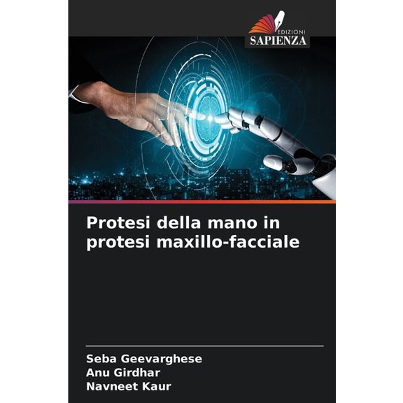 Protesi della mano in protesi maxillo-facciale, (Paperback)