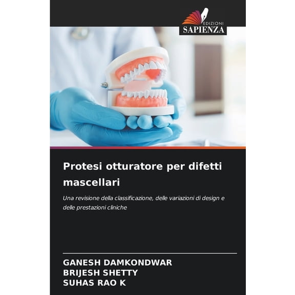 Protesi otturatore per difetti mascellari, (Paperback)