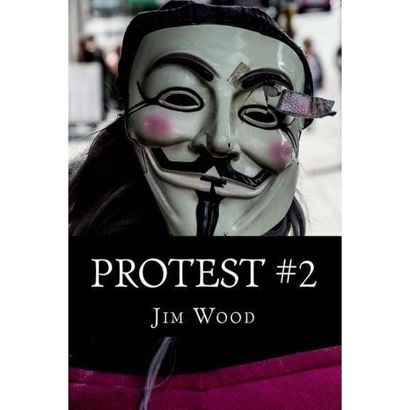 Protest #2 (Volume 2)