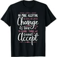thumbnail image 1 of Protest Change What You Cannot Accept Black History T-Shirt T-Shirt, 1 of 4