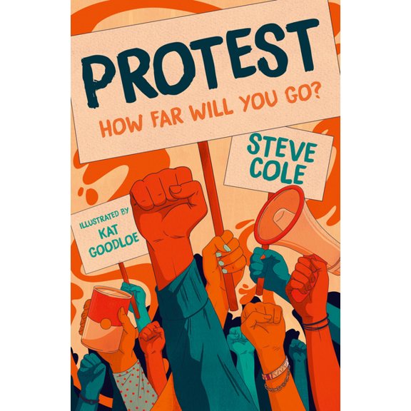Protest: How Far Will You Go?, (Paperback)