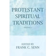thumbnail image 1 of Protestant Spiritual Traditions, Volume Two (Paperback), 1 of 1