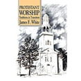 thumbnail image 1 of Pre-Owned Protestant Worship (Paperback) 0664250378 9780664250379, 1 of 1