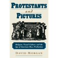 thumbnail image 1 of Pre-Owned Protestants and Pictures: Religion, Visual Culture, and the Age of American Mass Production (Hardcover) 0195130294 9780195130294, 1 of 1