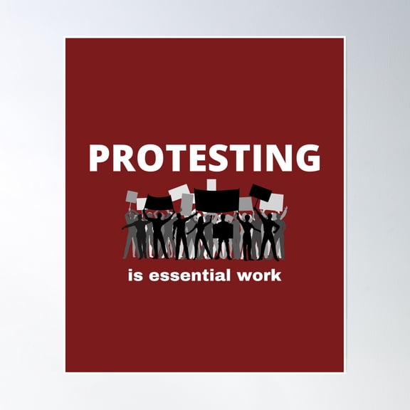 Protesting Is Work Poster Wall Art Modern Wall Decor Art Home Decor Vintage Gift Living Room Dercor Wall Art Birthday Gift