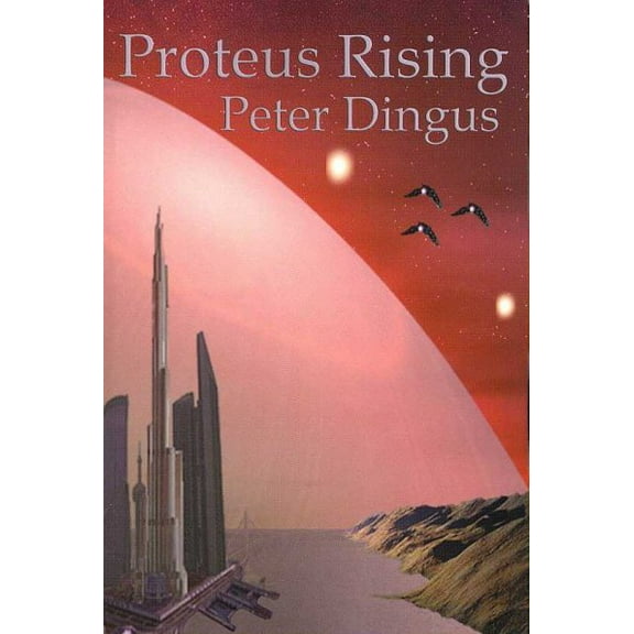 Proteus Rising (Paperback)