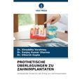 thumbnail image 1 of Prothetische Ãberlegungen Zu Zahnimplantaten, (Paperback), 1 of 1