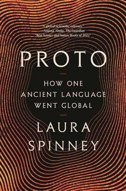 Proto: How One Ancient Language Went Global, (Paperback)
