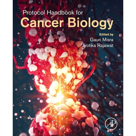 Protocol Handbook for Cancer Biology, (Paperback)