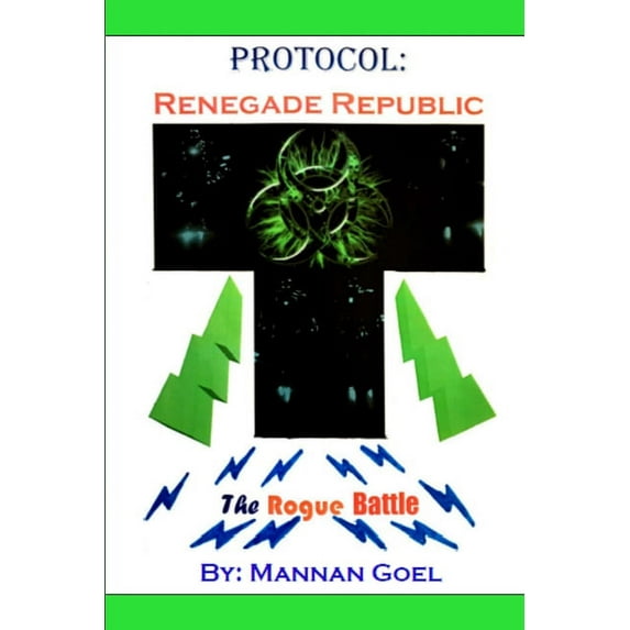 Protocol: Renegade Republic, (Paperback)