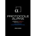 thumbnail image 1 of Protocole ALPHA - ArrÃªter la Cigarette, ArrÃªter la Vape: Une Approche Scientifique et Statistique, (Paperback), 1 of 1