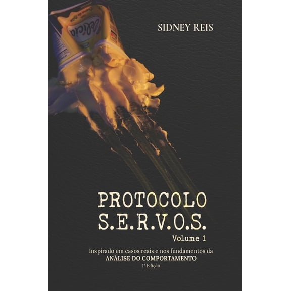 Protocolo S.E.R.V.O.S.: Volume 1, (Paperback)