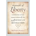 thumbnail image 1 of Pre-Owned Protocols of Liberty: Communication Innovation and the American Revolution Hardcover, 1 of 1