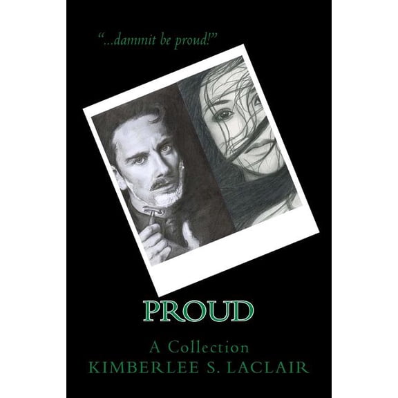 Proud: A Collection