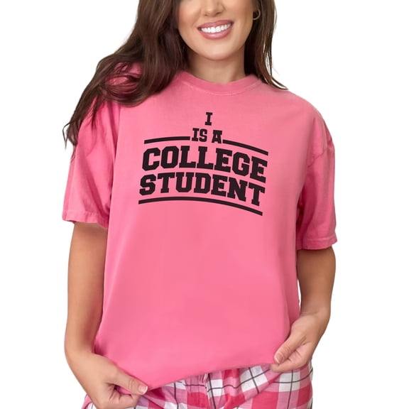 Proud Academic Life College Student, Crunchberry Comfort Colors T-Shirt, Small