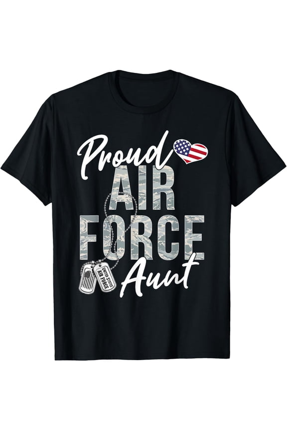 Proud Air Force Aunt US Air Force Graduation Aunt USAF Aunt T-ShirtMen and women, Black T-shirt, size: Extra large