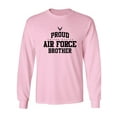thumbnail image 1 of Proud Air Force BROTHER Adult Long Sleeve T-shirt, 1 of 3