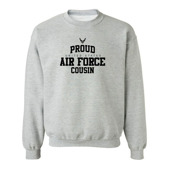 Proud Air Force COUSIN Crewneck Sweatshirt