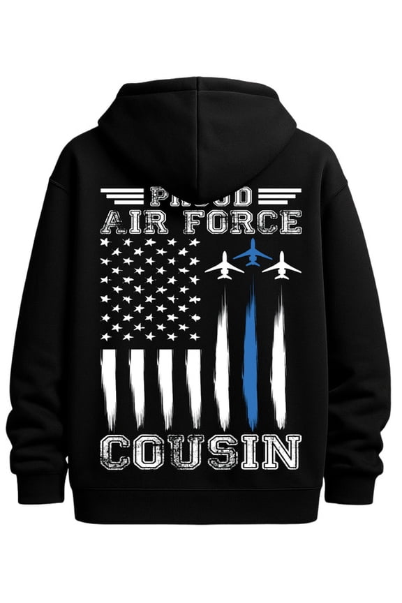 Proud Air Force Cousin graphic hoodies Veteran for men graphic hoodies black Soft & Comfortable streetwear fist for dad Retro Unisex Shirt Cotton tshirts