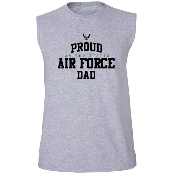 Proud Air Force DAD Adult Sleeveless Tee