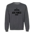 thumbnail image 1 of Proud Air Force DAD Crewneck Sweatshirt, 1 of 3